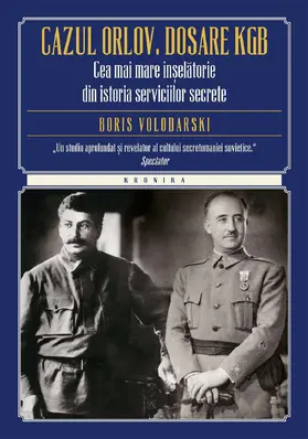 Volodarski |  Cazul Orlov. Dosare KGB. Cea mai mare în¿elatorie din istoria serviciilor secrete | eBook | Sack Fachmedien