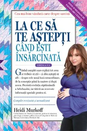 Murkoff |  La ce sa te astepti cand esti insarcinata | eBook | Sack Fachmedien
