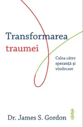 Gordon |  Transformarea traumei | eBook | Sack Fachmedien