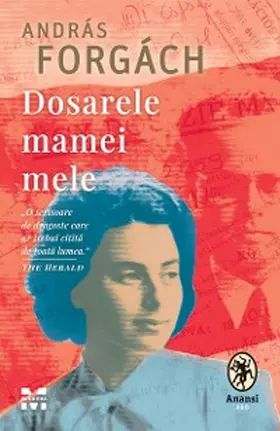 Forgach |  Dosarele mamei mele | eBook | Sack Fachmedien