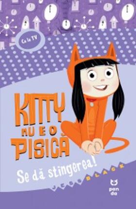 Black |  Kitty nu e o pisica. Se da stingerea! | eBook | Sack Fachmedien
