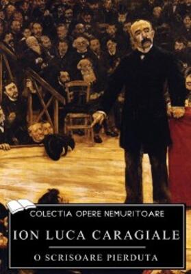 Caragiale |  O scrisoare pierduta | eBook | Sack Fachmedien