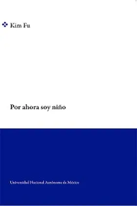 Fu |  Por ahora soy niño | eBook | Sack Fachmedien