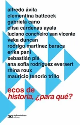 Ávila / Battcock / Cano |  Ecos de Historia, ¿para qué? | eBook | Sack Fachmedien