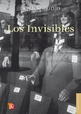 Aridjis |  Los invisibles | eBook | Sack Fachmedien