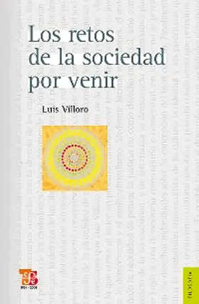 Villoro |  Los retos de la sociedad por venir | eBook | Sack Fachmedien