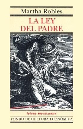 Robles |  La ley del padre | eBook | Sack Fachmedien