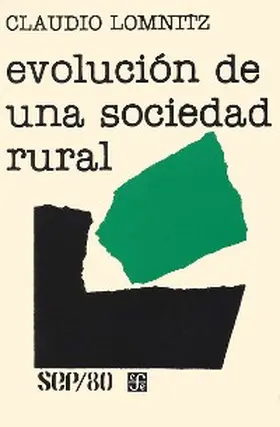 Lomnitz |  Evolución de una sociedad rural | eBook | Sack Fachmedien
