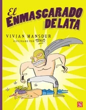 Mansour |  El Enmascarado de lata | eBook | Sack Fachmedien