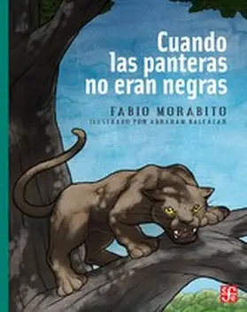 Morábito |  Cuando las panteras no eran negras | eBook | Sack Fachmedien