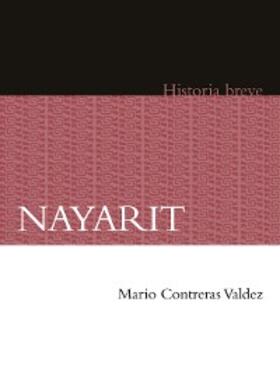 Contreras Valdez / Hernández Chávez / Celaya Nández |  Nayarit | eBook | Sack Fachmedien