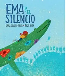 Escudero |  Ema y el silencio | eBook | Sack Fachmedien