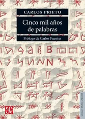 Prieto |  Cinco mil años de palabras | eBook | Sack Fachmedien