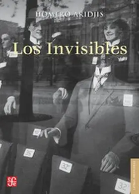 Aridjis |  Los invisibles | eBook | Sack Fachmedien
