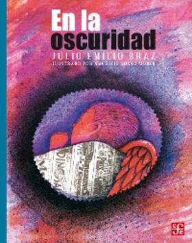 Braz / Andreu / Gómez Morin |  En la oscuridad | eBook | Sack Fachmedien