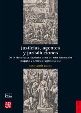 Caselli |  Justicias, agentes y jurisdicciones | eBook | Sack Fachmedien