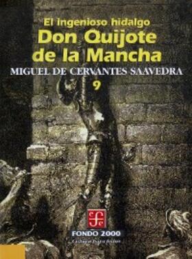 Cervantes Saavedra |  El ingenioso hidalgo don Quijote de la Mancha, 9 | eBook | Sack Fachmedien