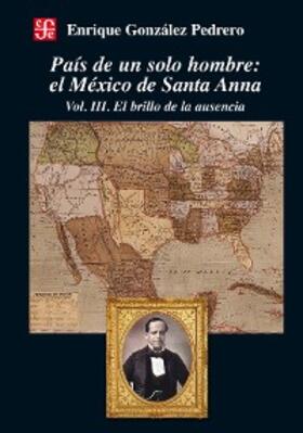 González Pedrero |  País de un solo hombre | eBook | Sack Fachmedien