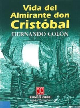 Colón |  Vida del almirante don Cristóbal | eBook | Sack Fachmedien