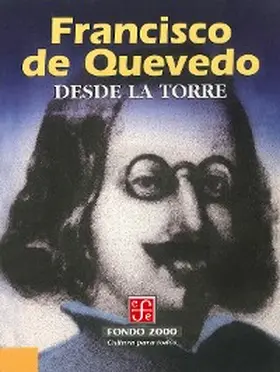 Quevedo y Villegas |  Desde la torre | eBook | Sack Fachmedien
