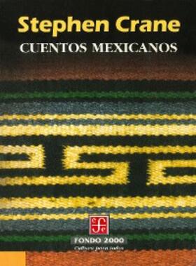 Crane / Saborit |  Cuentos mexicanos | eBook | Sack Fachmedien