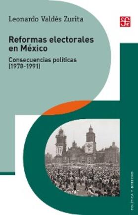 Valdés Zurita |  Reformas electorales en México | eBook | Sack Fachmedien