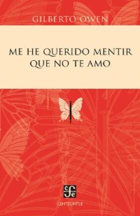 Owen |  Me he querido mentir que no te amo | eBook | Sack Fachmedien