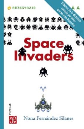 Fernández Silanes |  Space Invaders | eBook | Sack Fachmedien