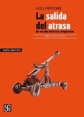 Pipitone |  La salida del atraso | eBook | Sack Fachmedien