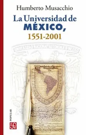 Musacchio |  La Universidad de México, 1521-2001 | eBook | Sack Fachmedien