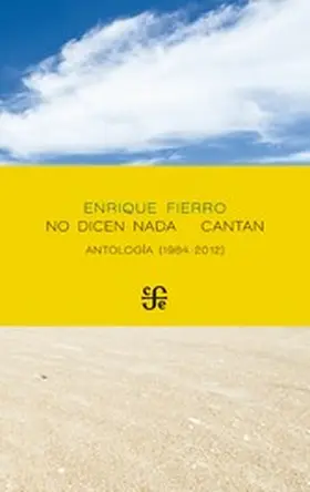 Fierro / Villanueva |  No dicen nada cantan | eBook | Sack Fachmedien