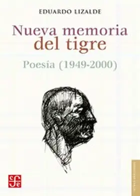 Lizalde |  Nueva memoria del tigre | eBook | Sack Fachmedien