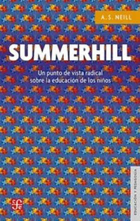 Neill |  Summerhill | eBook | Sack Fachmedien