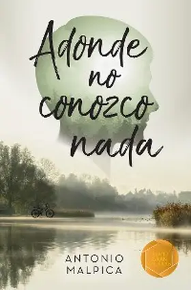 Malpica |  Adonde no conozco nada | eBook | Sack Fachmedien
