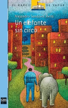 Sandoval Ávila |  Un elefante sin circo | eBook | Sack Fachmedien
