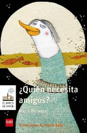 Baranda |  ¿Quién necesita amigos? | eBook | Sack Fachmedien