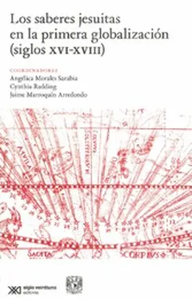  Los saberes jesuitas en la primera globalización (Siglos XVI-XVIII) | eBook | Sack Fachmedien