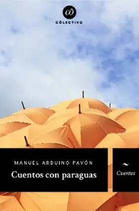 Pavón |  Cuentos con paraguas | eBook | Sack Fachmedien