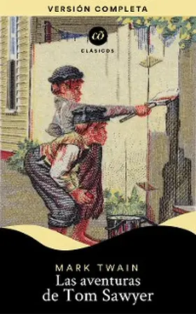 Twain |  Las aventuras de Tom Sawyer | eBook | Sack Fachmedien