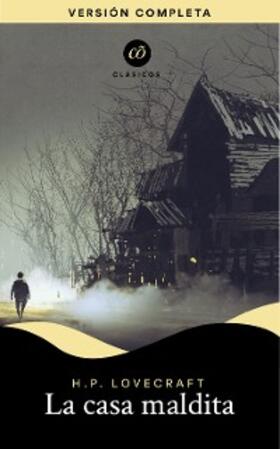 Lovecraft |  La casa maldita | eBook | Sack Fachmedien