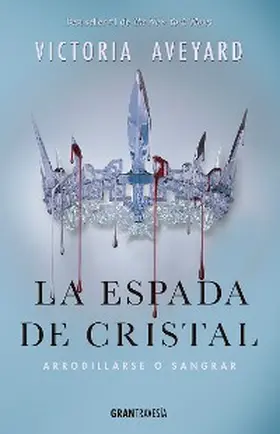 Aveyard |  La espada de cristal | eBook | Sack Fachmedien