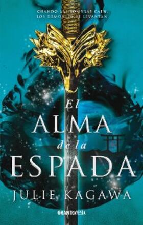 Kagawa |  El alma de la espada | eBook | Sack Fachmedien