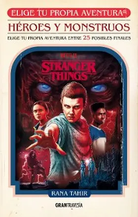 Tahir |  Stranger Things. Héroes y monstruos | eBook | Sack Fachmedien