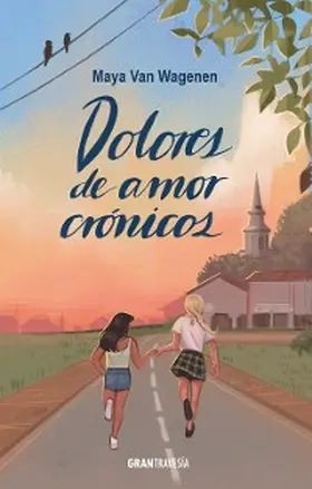 Wagenen |  Dolores de amor crónicos | eBook | Sack Fachmedien