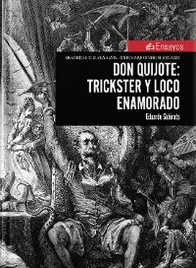 Subirats Rüggeberg |  Don Quijote: trickster y loco enamorado | eBook | Sack Fachmedien