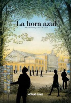 Scotti / Marinoni |  La hora azul | eBook | Sack Fachmedien