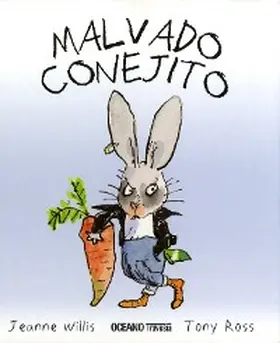 Willis / Ross |  Malvado conejito | eBook | Sack Fachmedien