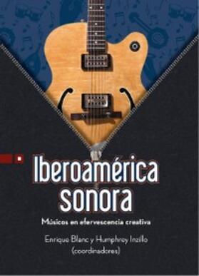 Blanc Rojas / Buritica / Pinzón |  Iberoamérica sonora | eBook | Sack Fachmedien