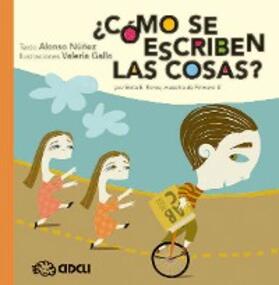 Núñez |  ¿Cómo se escriben las cosas? | eBook | Sack Fachmedien