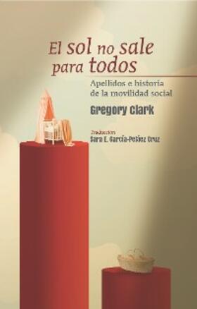 Clark |  El sol no sale para todos | eBook | Sack Fachmedien